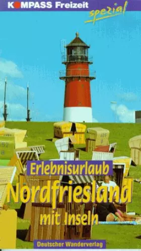 Couverture du produit · Erlebnisurlaub Nordfriesland mit Inseln