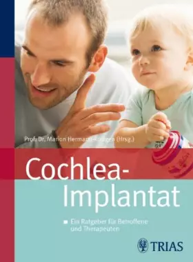 Couverture du produit · Cochlea-Implantat: Ein Ratgeber für Betroffene und Therapeuten