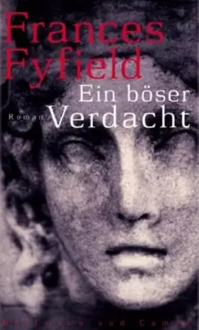 Couverture du produit · Ein böser Verdacht: Roman: Roman. Aus d. Engl. v. Roberto u. Pociao de Hollanda.