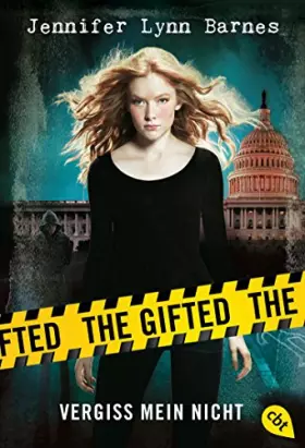 Couverture du produit · The Gifted - Vergiss mein nicht (The Gifted-Reihe, Band 1)