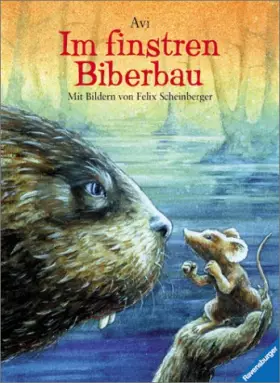 Couverture du produit · Im finstren Biberbau