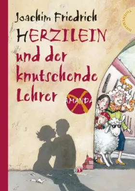 Couverture du produit · Herzilein und der knutschende Lehrer (Amanda X)
