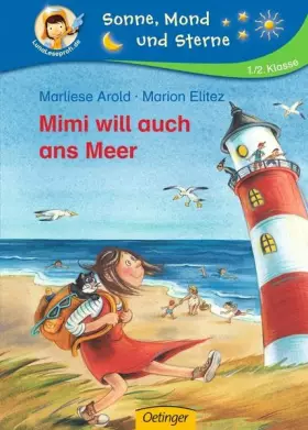 Couverture du produit · Mimi will auch ans Meer: 1./2. Klasse (Sonne, Mond und Sterne)