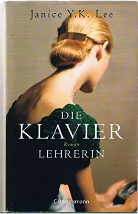 Couverture du produit · Die Klavierlehrerin: Roman