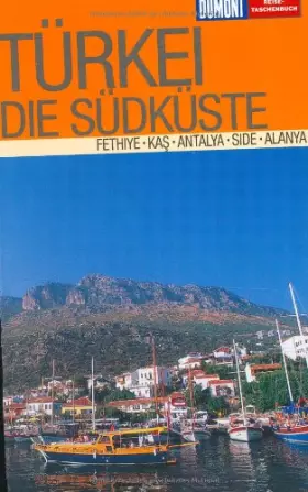 Couverture du produit · DuMont Reise-Taschenbuch Türkei - Die Südküste