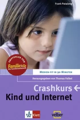 Couverture du produit · Crashkurs - Kind und Internet