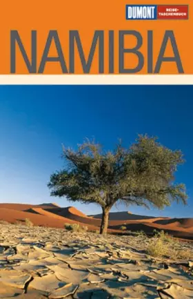 Couverture du produit · DuMont Reise-Taschenbuch Namibia: Mit Victoria Falls & Chobe NP