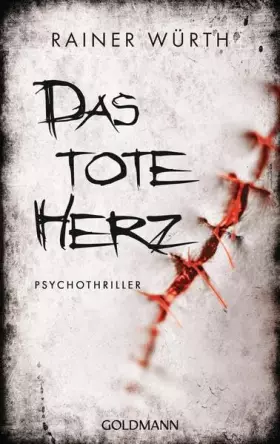 Couverture du produit · Das tote Herz: Psychothriller
