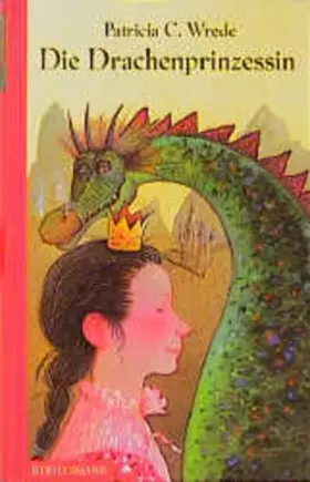 Couverture du produit · Die Zauberwald-Chronik / Die Drachenprinzessin: Ab 10 Jahren