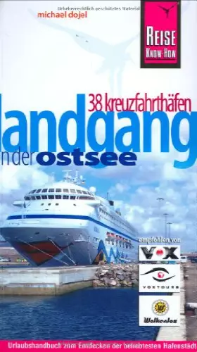 Couverture du produit · Landgang – Kreuzfahrthäfen an der Ostsee (Reise Know-How - Urlaubshandbuch)