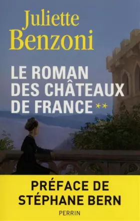 Couverture du produit · Le roman des châteaux de France