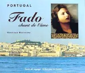 Couverture du produit · Portugal : Fado, chant de l'âme