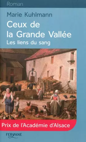 Couverture du produit · Ceux de la Grande Vallée, Tome 1 : Les liens du sang