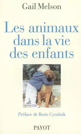 Couverture du produit · Les Animaux dans la vie des enfants