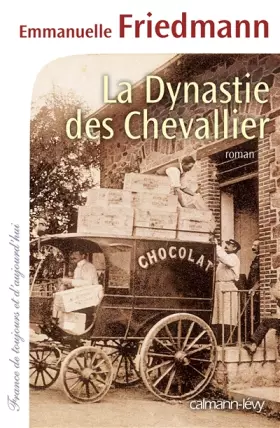 Couverture du produit · La Dynastie des Chevallier