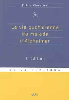 Couverture du produit · La vie quotidienne du malade d'Alzheimer