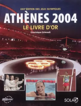 Couverture du produit · Athènes 2004 : Le livre d'or