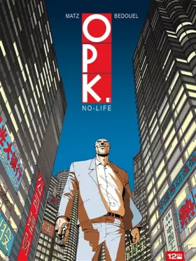 Couverture du produit · OPK - Tome 01: No-life