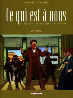 Couverture du produit · Ce qui est à nous, tome 4 : Le pari