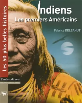 Couverture du produit · Indiens: Les premiers Américains