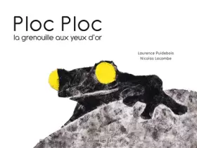 Couverture du produit · Ploc Ploc: La grenouille aux yeux d'or