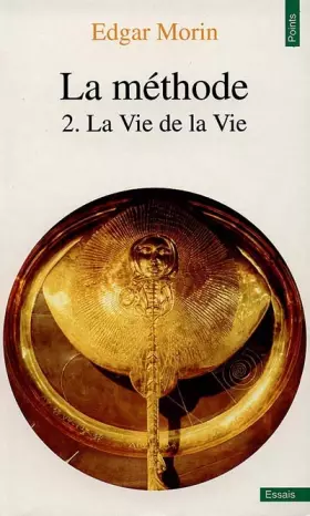 Couverture du produit · La méthode, La vie de la vie, tome 2