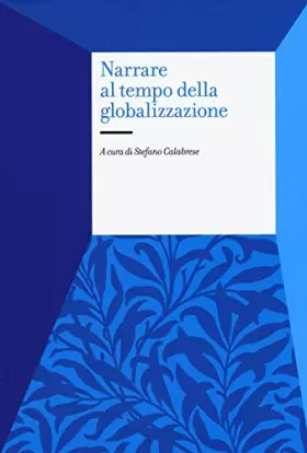 Couverture du produit · Narrare al tempo della globalizzazione