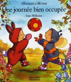 Couverture du produit · Journee bien occupee (Une): BOUQUET ET BUTINE