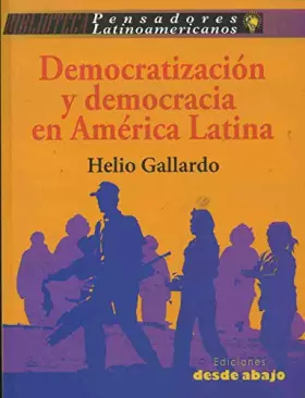 Couverture du produit · DEMOCRATIZACION Y DEMOCRACIA EN AMERICA LATINA