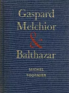 Couverture du produit · Gaspard, Melchior et Balthazar
