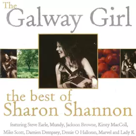 Couverture du produit · The Galway Girl - The Best Of Sharon Shannon