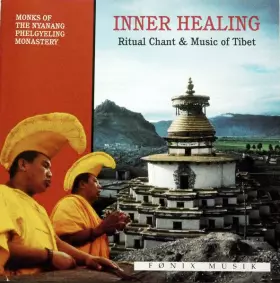 Couverture du produit · Inner Healing - Ritual Chant & Music of Tibet