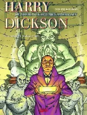 Couverture du produit · Harry Dickson, tome 8 : Le sanctuaire du Grand Ancien