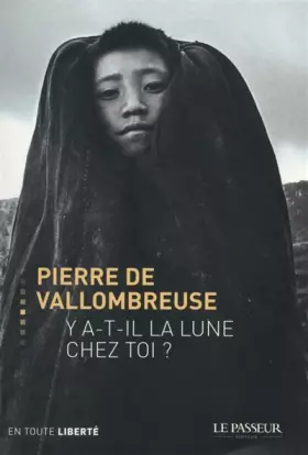 Couverture du produit · Y a-t-il la lune chez toi ?