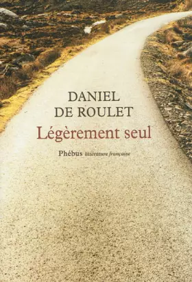 Couverture du produit · Légèrement seul - Sur les traces de Gall