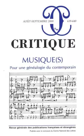 Couverture du produit · Critique, n° 639-640 : Musique(s), Pour une généalogie du contemporain