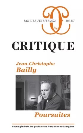 Couverture du produit · Critique 896-897 : Jean-Christophe Bailly : Poursuites