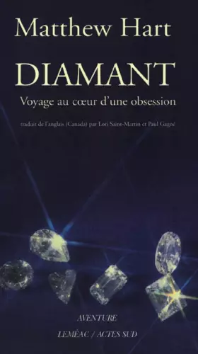 Couverture du produit · Diamant : Voyage au coeur d'une obsession
