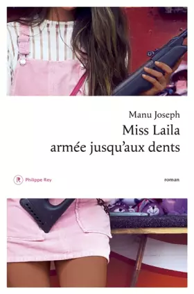 Couverture du produit · Miss Laila armée jusqu'aux dents
