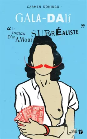 Couverture du produit · Gala-Dali : Le Roman d'un amour surréaliste