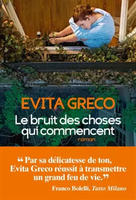 Couverture du produit · Le Bruit des choses qui commencent