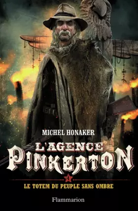 Couverture du produit · L'agence Pinkerton, Tome 4 : Le totem du peuple sans ombre