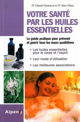 Couverture du produit · Votre santé par les huiles essentielles
