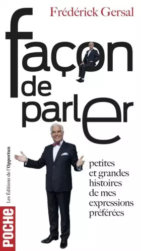 Couverture du produit · Façon de parler - Petites et grandes histoires de nos expressions préférées