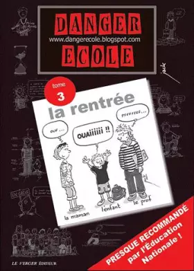 Couverture du produit · Danger école volume 3