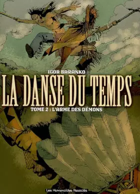 Couverture du produit · La danse du temps T02 - L'arme des démons