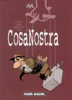 Couverture du produit · Le Petit Monde merveilleux de la Cosa Nostra
