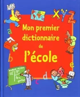 Couverture du produit · Mon premier dictionnaire de l'école