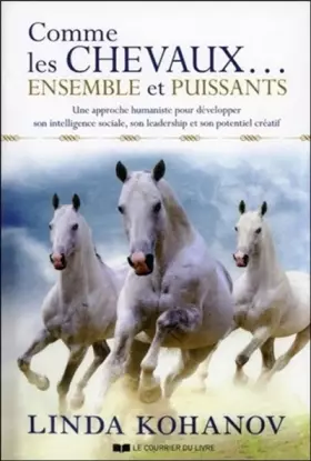 Couverture du produit · Comme les chevaux ... ensemble et puissants