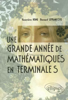 Couverture du produit · Une grande année de mathématiques en Terminale S